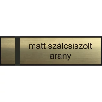 "Casa" gravírozott névtábla - ajtóra - matt szálcsiszolt arany